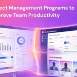 Explore the list of best project management programs to boost team productivity